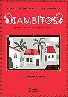 Livro Cambitos: Uma história de gente fina (Cometa Literatura)