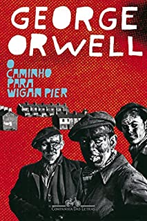 O caminho para Wigan Pier