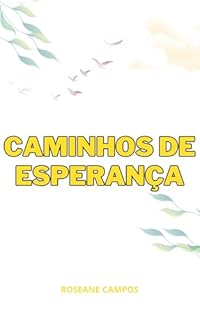 Livro Caminhos de Esperança: Sabedoria Bíblica para a Vida Diária