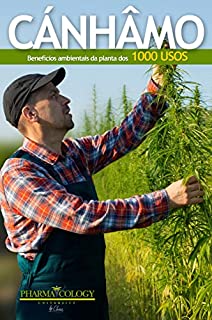 Livro CÂNHAMO. Benefícios ambientais da planta dos mil usos.