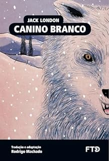 Livro Canino Branco (Almanaque dos Clássicos da Literatura Universal)