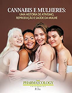 Livro Cannabis e mulheres: uma história de ativismo, reprodução e saúde da mulher