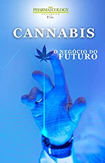 Livro Cannabis, o negócio do futuro