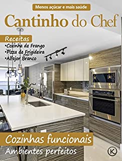 Livro Cantinho do Chef Ed. 36 - COZINHAS FUNCIONAIS