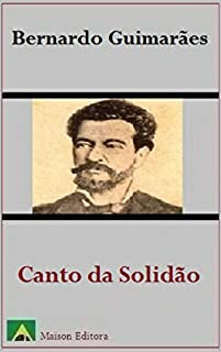 Livro Canto da Solidão (Ilustrado) (Literatura Língua Portuguesa)