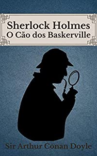 Livro O Cão dos Baskerville: Sherlock Holmes