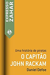 Livro O capitão John Rackam: Uma história de piratas