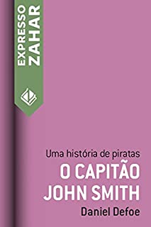 Livro O capitão John Smith: Uma história de piratas