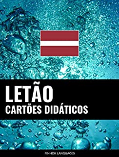 Cartões didáticos em letão: 800 cartões didáticos importantes de letão-português e português-letão