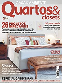 Casa & Ambiente - Quartos & Closets: Edição 43