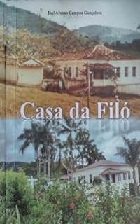 Livro Casa da Filó: Família Oliveira Gonçalves