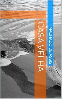 Livro Casa Velha