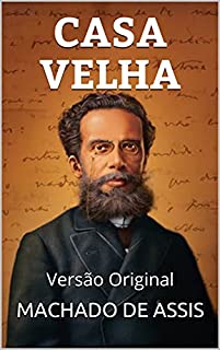 Livro CASA VELHA: Versão Original