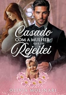 Livro Casado com a mulher que eu rejeitei