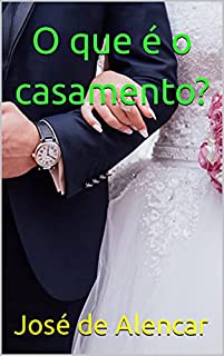 Livro O que é o casamento?