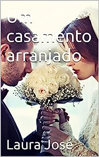 Um casamento arranjado