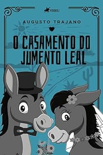 O casamento do Jumento Leal