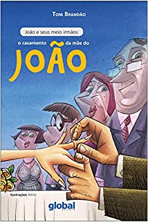 Livro O casamento da mãe do João