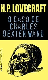 Livro O Caso de Charles Dexter Ward