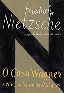 Livro O caso Wagner e Nietzsche contra Wagner