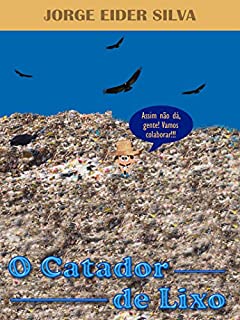 Livro O Catador de Lixo