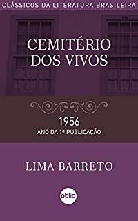 Livro Cemitério dos vivos (Coleção Clássicos da Literatura Brasileira)