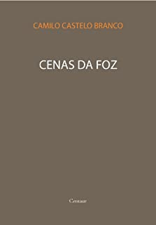 Livro Cenas da Foz [com notas e índice ativo]