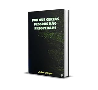 Livro POR QUE CERTAS PESSOAS NÃO PROSPERAM?