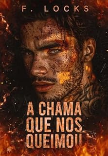 Livro A chama que nos queimou: Javier