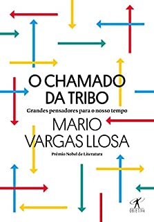 Livro O chamado da tribo: Grandes pensadores para o nosso tempo