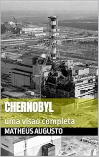 Livro CHERNOBYL: uma visao completa