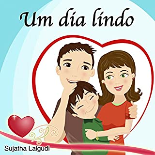 Livro Children's Portuguese Book: Um dia lindo: Livro de imagens sobre o dia dos Namorados para crianças.Livros infantis.Para Crianças dos 4 aos 7 Anos.Portuguese ... Books for Children: para crianças 10)