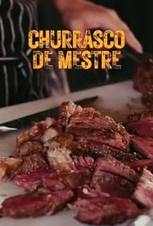 Livro Churrasco de Mestre: Técnicas e Segredos para um Churrasco Inesquecível