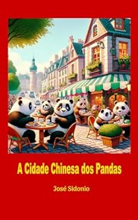 Livro A Cidade Chinesa dos Pandas