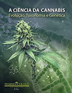 Livro A ciência da cannabis: Evolução, taxonomia e genética