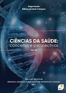 Livro Ciências da saúde: Conceitos e perspectivas - Volume 01