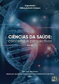 Livro Ciências da saúde: Conceitos e perspectivas - Volume 02