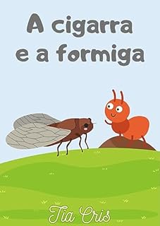 Livro A cigarra e a formiga (Clássicos da literatura infantil)