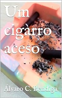 Livro Um cigarro aceso (Os doze contos originais)