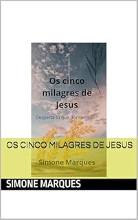 Livro OS CINCO MILAGRES DE JESUS