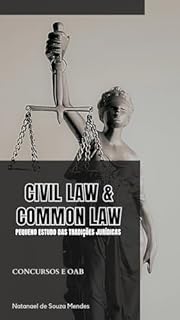 Livro Civil Law & Common Law: Pequeno estudo das tradições jurídicas