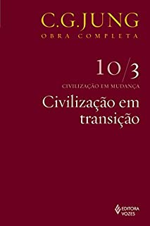 Livro Civilização em transição (Obras completas de Carl Gustav Jung)