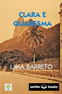 Livro Clara e Quaresma