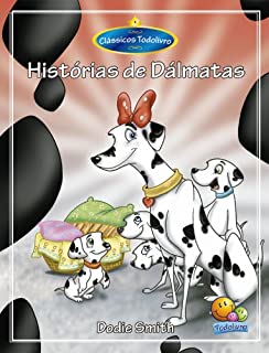 Livro Clássicos Todolivro: Histórias de Dalmatas