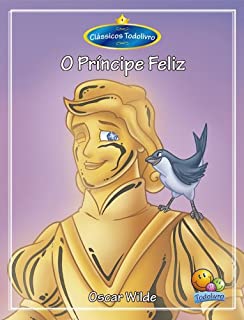 Livro Clássicos Todolivro: O Principe feliz