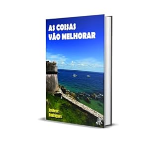 Livro AS COISAS VÃO MELHORAR