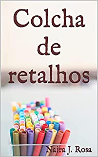 Livro Colcha de retalhos