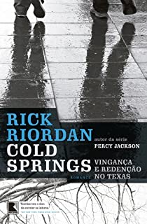 Livro Cold Springs: Vingança e redenção no Texas