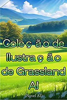 Livro Coleção de Ilustração de Grassland AI (Novel AI)