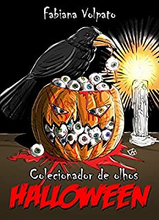 Livro O colecionador de Olhos: Uma noite de Halloween: Volume 2